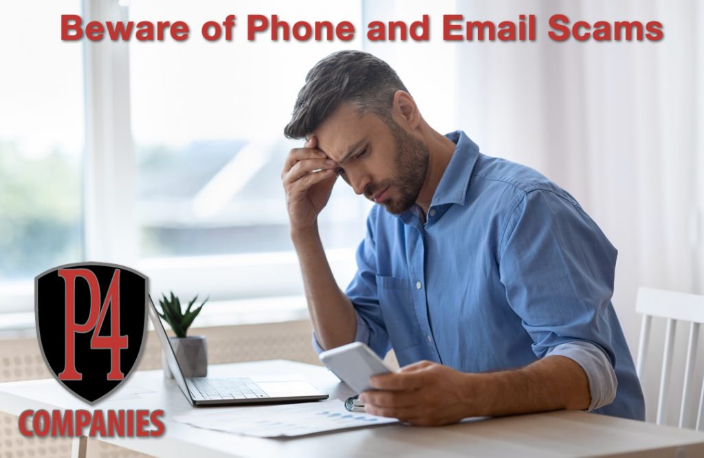 P4 Companies Beware of Phone and Email Scams